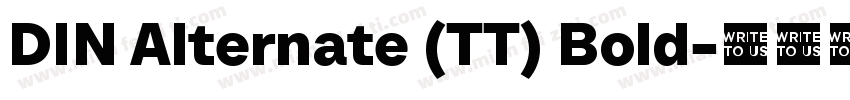 DIN Alternate (TT) Bold字体转换